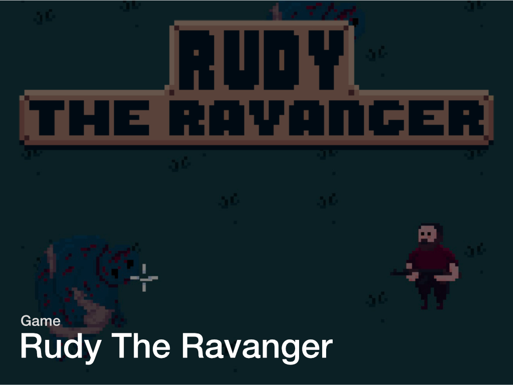 Rudy The Ravanger